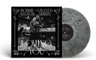 Title: Loving You [Stormy Gray Vinyl] [Barnes & Noble Exclusive], Artist: Bobbie Nelson