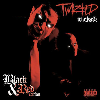 W I C K E D 10th Anniversary Black And Red Edition By Twiztid Cd Barnes Noble
