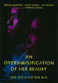 Title: An Oversimplification of Her Beauty