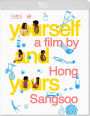 Yourself & Yours [Blu-ray]