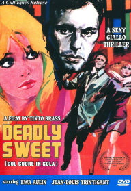 Title: Deadly Sweet (Col Cuore in Gola)