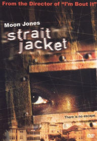 Title: Strait Jacket