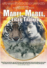 Title: Mabel, Mabel, Tiger Trainer