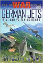 German Jets - Flying Bombs of WW2, Vol. 1 & Vol. 2