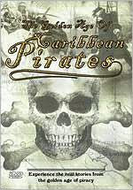 The Golden Age of Caribbean Pirates