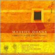 Title: Maurice Ohana: Complete Piano Music, Vol. 1, Artist: Maurice / Symeonidis Ohana