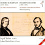 Schumann: Die drei Violinsonaten; Ferdinand David: Sechzehn Charakterst¿¿cke