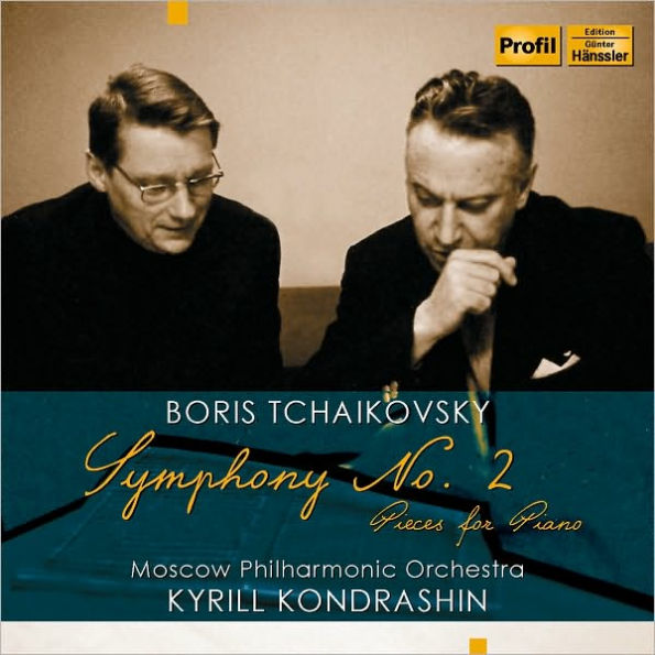 Boris Tchaikovsky: Symphony No. 2; Pieces for Piano