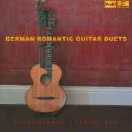 Title: Adam Darr: German Romantic Guitar Duets, Artist: Schneiderman-Yamaya Duo