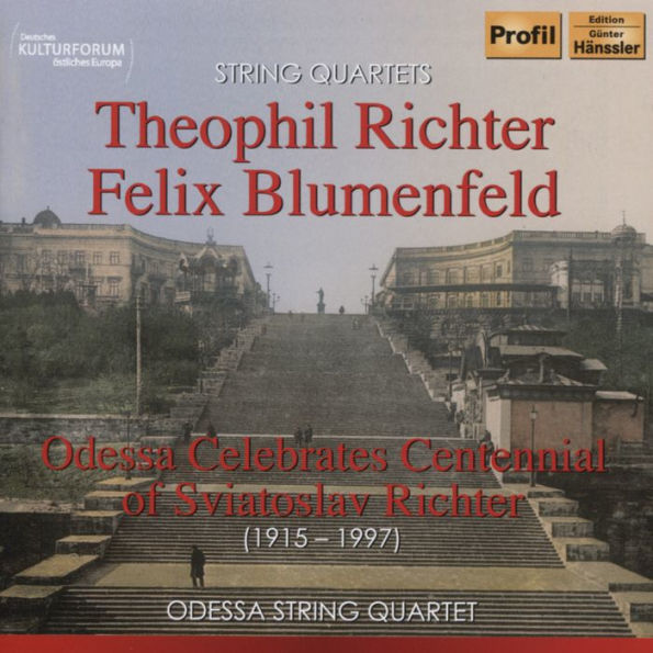 Theophil Richter, Felix Blumenfeld: String Quartets - Odessa Celebrates Centennial of Sviatoslav Richter