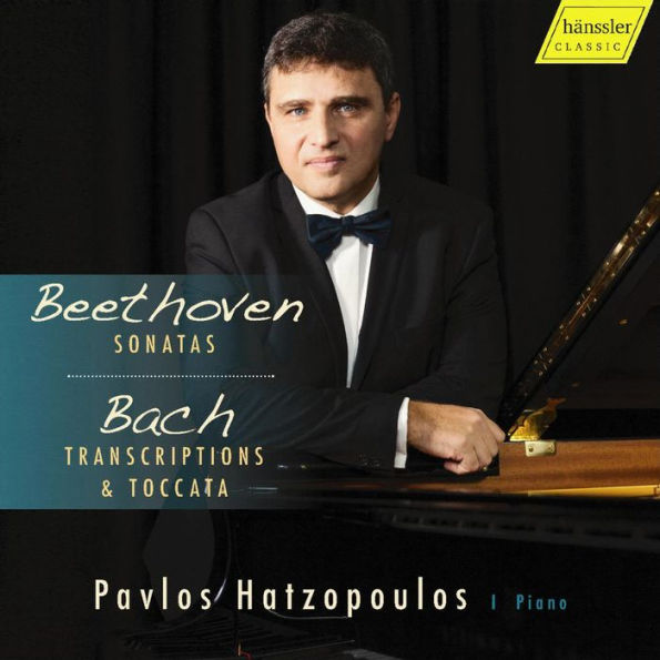 Beethoven: Sonatas; Bach: Transcriptions; Toccata