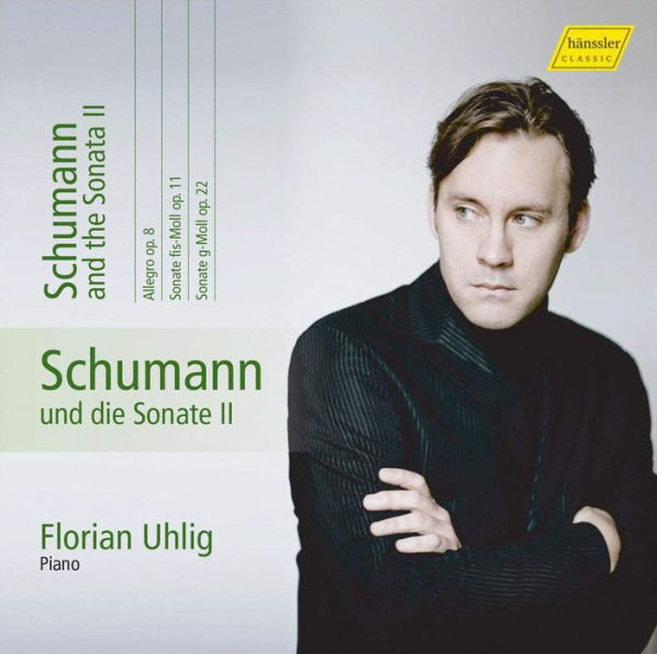 Schumann and the Sonata, Vol. 2