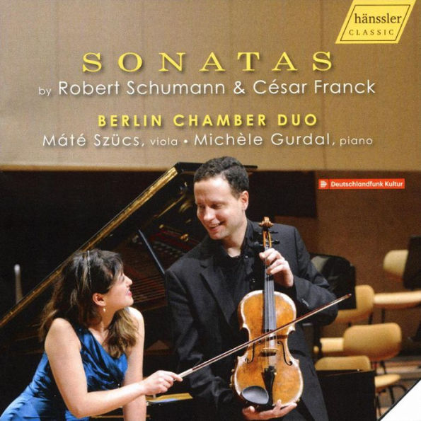 Sonatas by Robert Schumann & C¿¿sar Franck