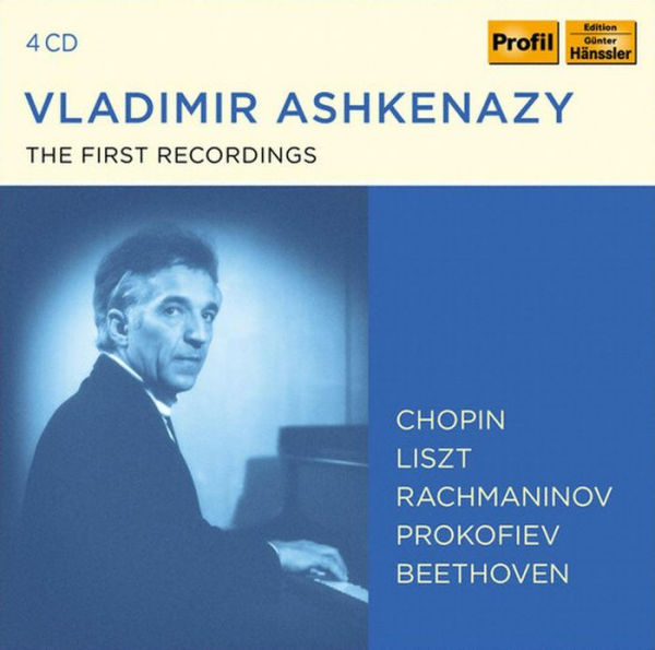 The First Recordings: Chopin, Liszt, Rachmaninov, Prokofiev, Beethoven