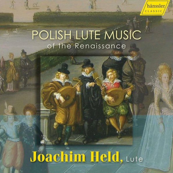 Polish Lute Music of the Renaissance