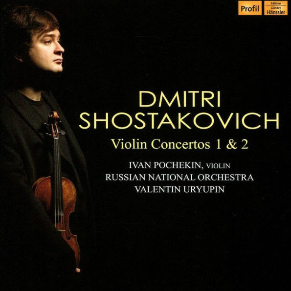 Dmitri Shostakovich: Violin Concertos 1 & 2