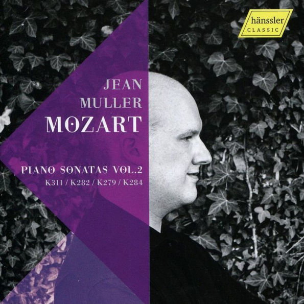 Mozart: Complete Piano Sonatas, Vol. 2 - K311, K282, K279, K284