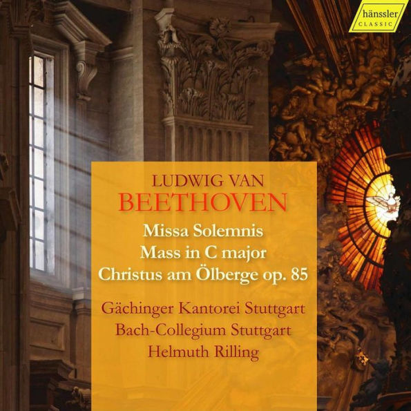 Beethoven: Missa Solemnis; Mass in C major; Christus am ¿¿lberge Op. 85