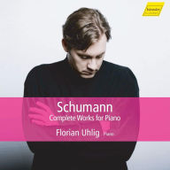 Title: Robert Schumann: Complete Works for Piano [19 CDs & CD-Rom], Artist: Florian Uhlig