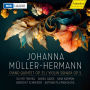 Johanna Müller-Hermann: Piano Quintet Op. 31; Violin Sonata Op. 5