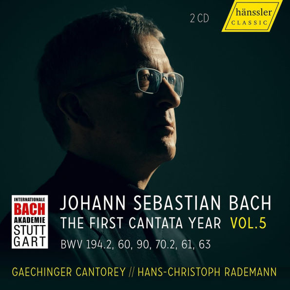 Vision Bach: The First Cantata Year, Vol. 5 - BWV 194.2, 60, 90, 70.2, 61, 63