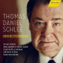 Thomas Daniel Schlee: Orchesterwerke