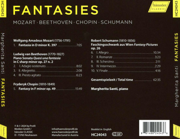 Fantasies: Mozart, Beethoven, Chopin, Schumann