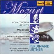 Mozart: Violin Concerto No. 5; Bruch: Violin Concerto No. 1; Beethoven; Romances Nos. 1 & 2