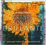 Anton Diabelli: Grande Sonate Brillante