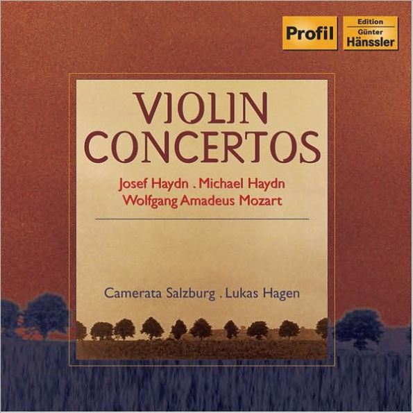 Joseph Haydn, Michael Haydn, Mozart: Violin Concertos