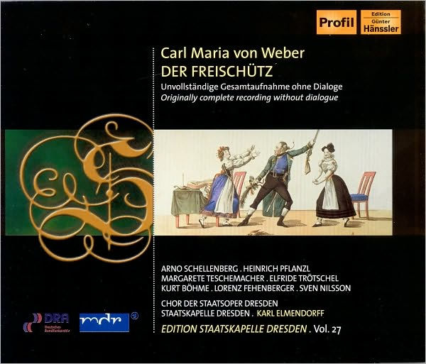 Carl Maria von Weber: Der Freischutz