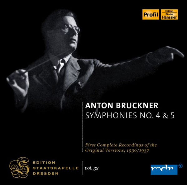 Bruckner: Symphonies Nos. 4 & 5
