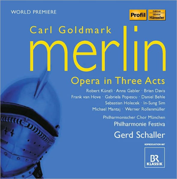 Carl Goldmark: Merlin