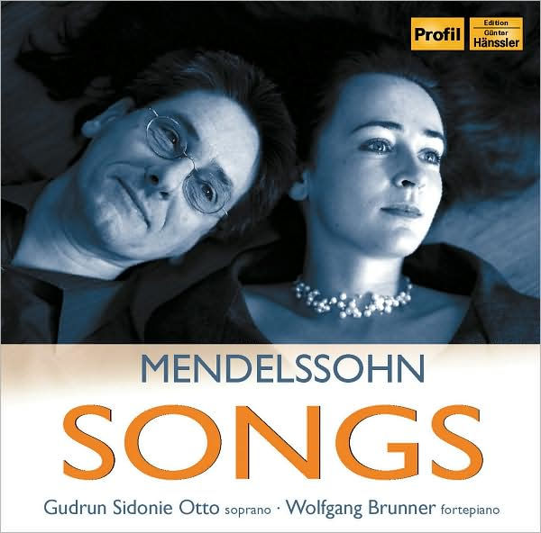 Mendelssohn: Songs