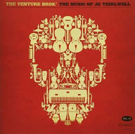 Title: The Venture Bros. The Music of JG Thirlwell,, Vol. 1, Artist: JG Thirlwell