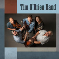 Title: Tim O'Brien Band, Artist: Tim O'Brien