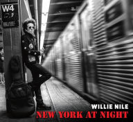 Title: New York At Night, Artist: Willie Nile