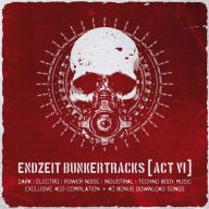 Title: Endzeit Bunkertracks Act VI, Artist: 