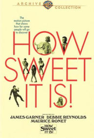 Title: How Sweet It Is!