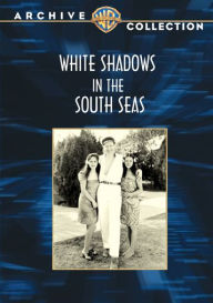 Title: White Shadows in the South Seas