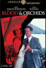 Blood & Orchids