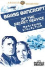 Brass Bancroft of the Secret Service Mysteries Collection [2 Discs]