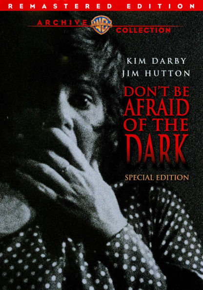 Don't Be Afraid of the Dark [Special Edition]