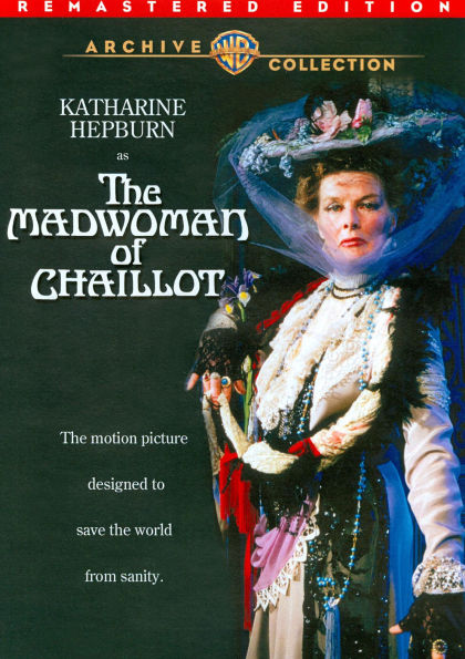 The Madwoman of Chaillot