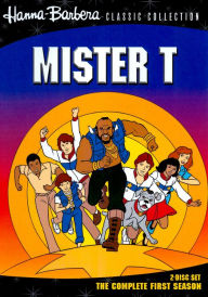 Title: Hanna-Barbera Classic Collection: Mister T - The Complete First Season [2 Discs]