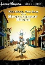 The Good, the Bad, and the Huckleberry Hound
