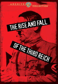 Title: The Rise and Fall of the Third Reich