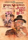 The Life and Times of Judge Roy Bean