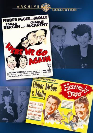 Fibber McGee and Molly: Double Feature - Here We Go Again/Heavenly Days