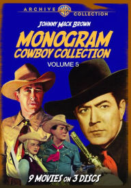 Title: The Monogram Cowboy Collection, Vol. 5: Starring Johnny Mack Brown